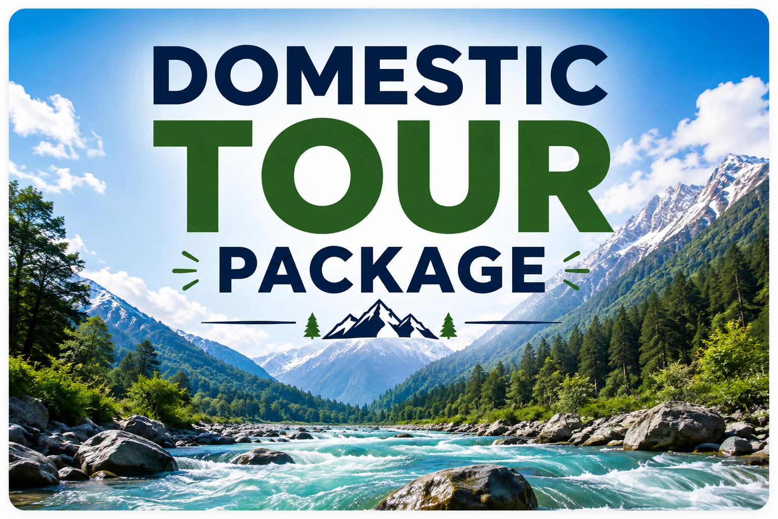 Domestic Tour Package